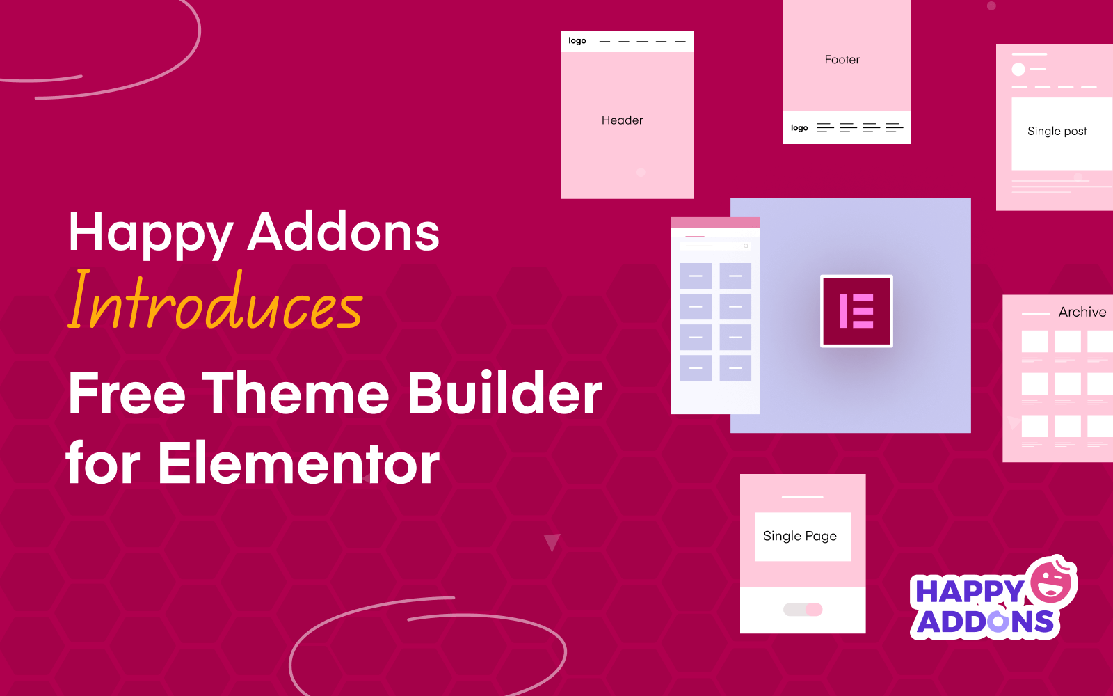 Happy Addons Introduces Free Theme Builder for Elementor Users